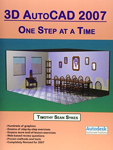 Imagen de archivo de 3D AutoCAD 2007 : One Step at a Time a la venta por Better World Books