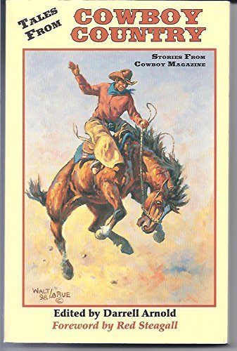 Stock image for Tales From Cowboy Country, Stories From Cowboy Magazine for sale by RiLaoghaire