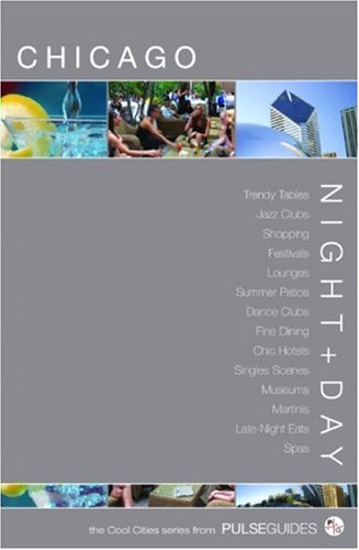 Stock image for Night+Day Chicago (The Cool Cities Series) for sale by Wonder Book