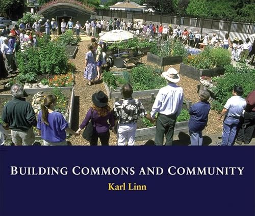9780976605478: Building Commons And Community