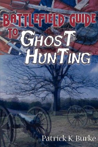 Stock image for Battlefield Guide to Ghost Hunting for sale by ThriftBooks-Atlanta