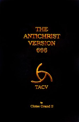 Beispielbild fr The Antichrist Version 666 zum Verkauf von COLLINS BOOKS