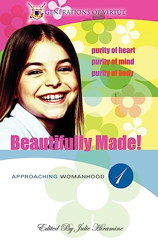 Stock image for Beautifully Made!: Approaching Womanhood (Book 1) for sale by BooksRun