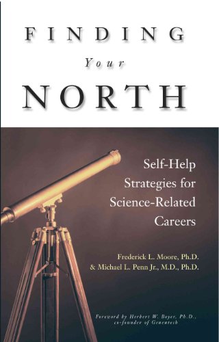 9780976620501: Finding Your North: Self-Help Strategies for Science-Related Careers