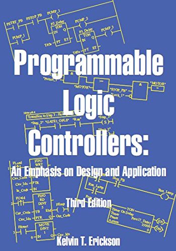 9780976625940: Programmable Logic Controllers: An Emphasis on Design and Application, Third Edition