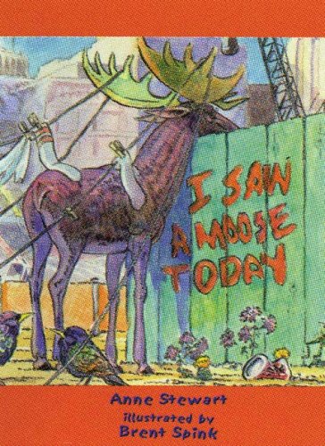 Imagen de archivo de I Saw a Moose Today a la venta por Wonder Book