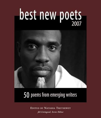 Stock image for Best New Poets 2007 : 50 Poems from Emerging Writers for sale by Better World Books