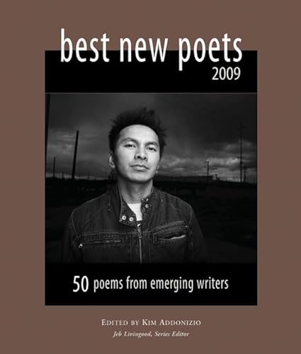 Beispielbild fr Best New Poets 2009 zum Verkauf von Blackwell's