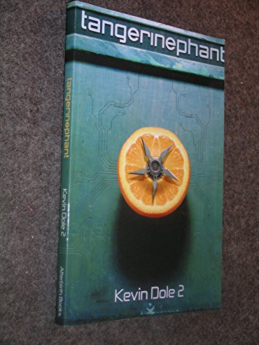 9780976631019: Tangerinephant