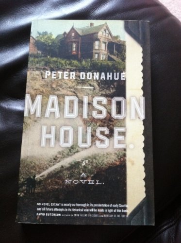 Stock image for Madison House : A Novel for sale by Better World Books: West