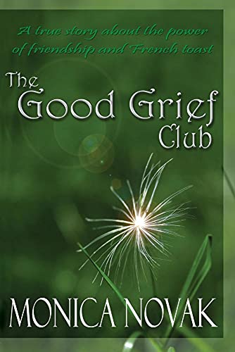 Beispielbild fr The Good Grief Club zum Verkauf von SecondSale