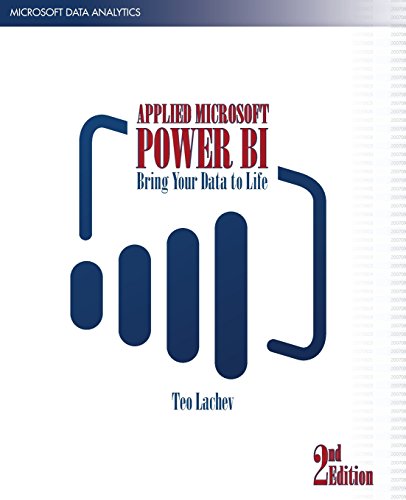 Stock image for Applied Microsoft Power Bi (2nd Edition): Bring Your Data to Life! for sale by ThriftBooks-Atlanta