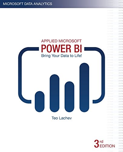 Stock image for Applied Microsoft Power BI (3rd Edition): Bring your data to life! for sale by HPB-Red