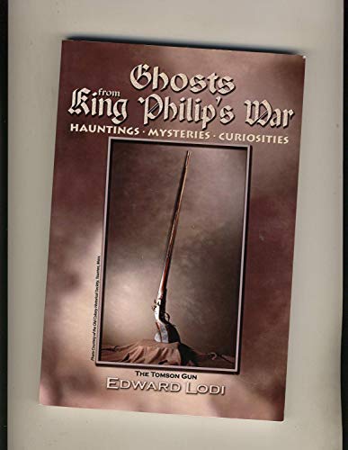 Stock image for Ghosts from King Philip's War for sale by ThriftBooks-Dallas