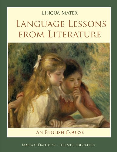 Stock image for Lingua Mater: Language Lessons from Literature for sale by Half Price Books Inc.