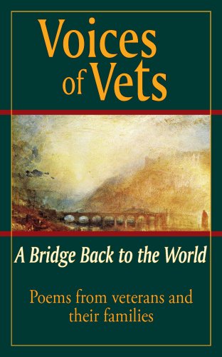 Stock image for Voices of Vets : A Bridge Back to the World for sale by Goodwill