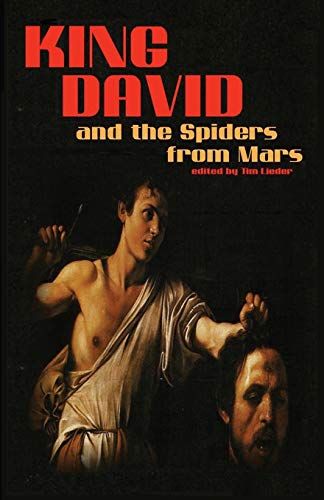 Imagen de archivo de King David and the Spiders from Mars a la venta por Wonder Book