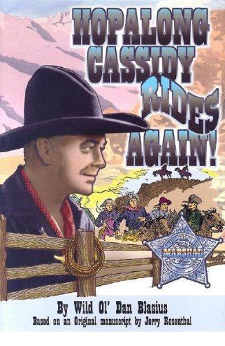 Hopalong Cassidy Rides Again!