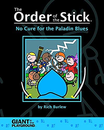 Imagen de archivo de The Order of the Stick, Vol. 2: No Cure for the Paladin Blues a la venta por HPB Inc.