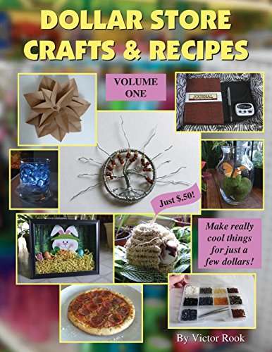 Stock image for Dollar Store Crafts & Recipes: Volume One for sale by SecondSale