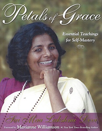 Imagen de archivo de Petals of Grace: Essential Teachings for Self-mastery a la venta por More Than Words