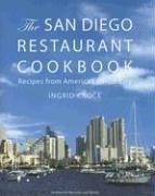 Beispielbild fr The San Diego Restaurant Cookbook zum Verkauf von Once Upon A Time Books