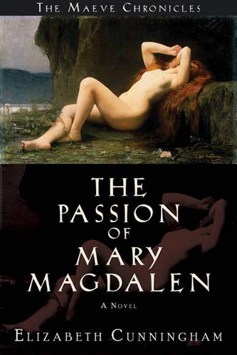 PASSION OF MARY MAGDALEN: A Novel (H)