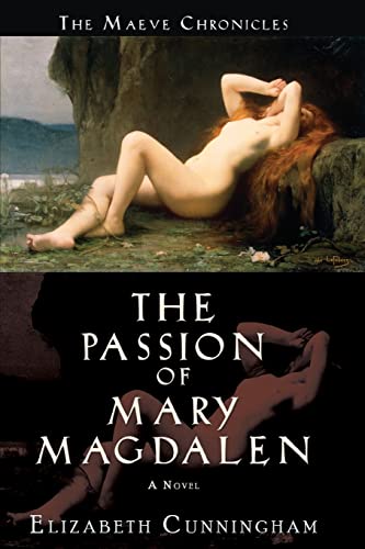 Stock image for The Passion of Mary Magdalen : A Novel for sale by Better World Books