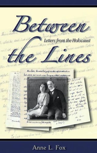 Beispielbild fr Between the Lines: Letters from the Holocaust zum Verkauf von Wonder Book