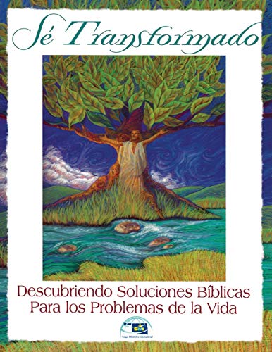 Stock image for Se Transformado: Descubriendo Soluciones Biblicas Para los Problemas de la Vidas (Spanish Edition) for sale by HPB-Red