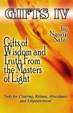 Stock image for Gifts IV: Gifts of Wisdom and Truth From the Masters of Light (Tools for Clearing, Release, Abundance and Empowerment) for sale by Wonder Book