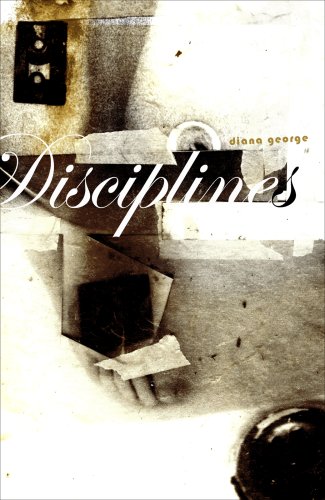 Disciplines (9780976704584) by Diana George