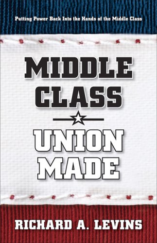 Imagen de archivo de Middle Class - Union Made a la venta por ThriftBooks-Atlanta