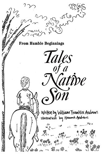 Beispielbild fr From Humble Beginnings: Tales of a Native Son zum Verkauf von SecondSale