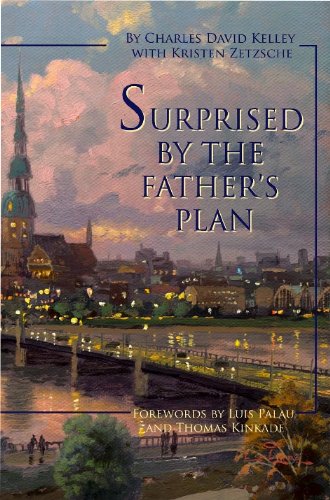 Stock image for Surprised by the Father's Plan : A Remarkable Story of Faith, Risk, and Adventure for sale by Better World Books