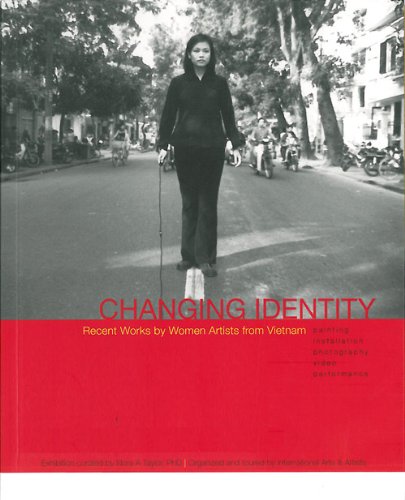 Imagen de archivo de Changing Identity: Recent Works By Women From Vietnam a la venta por ThriftBooks-Atlanta