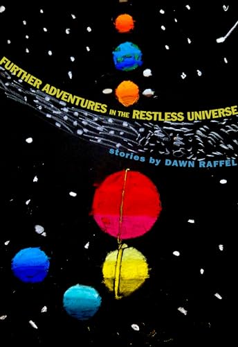 9780976717799: Further Adventures in the Restless Universe: Stories