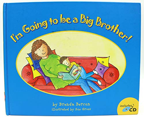 9780976719878: I'M GOING TO BE A BIG BROTHER!