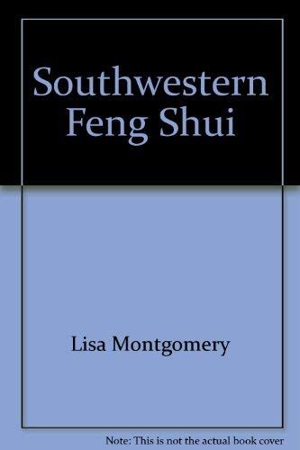 Stock image for Southwestern Feng Shui for sale by Bookmans