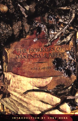 Imagen de archivo de The Horrors of Oakendale Abbey a la venta por SecondSale
