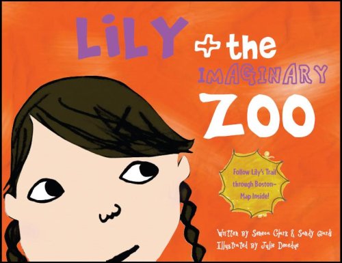 Imagen de archivo de Lily + the Imaginary Zoo a la venta por Irish Booksellers