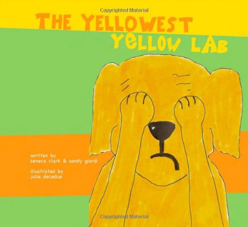 Imagen de archivo de The Yellowest Yellow Lab a la venta por SecondSale
