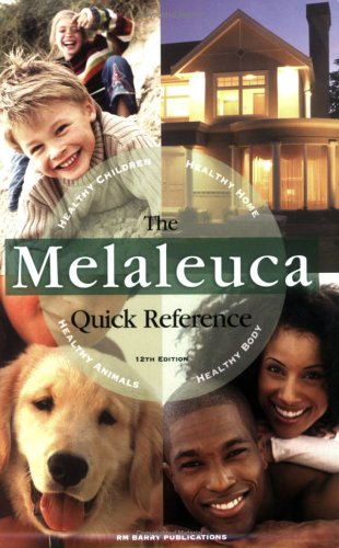 9780976729037: The Melaleuca Quick Reference, 12th Edition [Paperback] by RM Barry