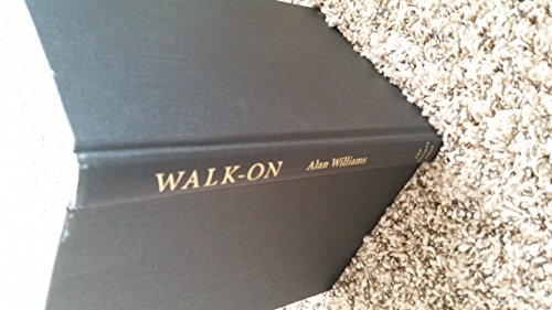 Walk-on: Life from the End of the Bench (9780976729600) by Williams, Alan