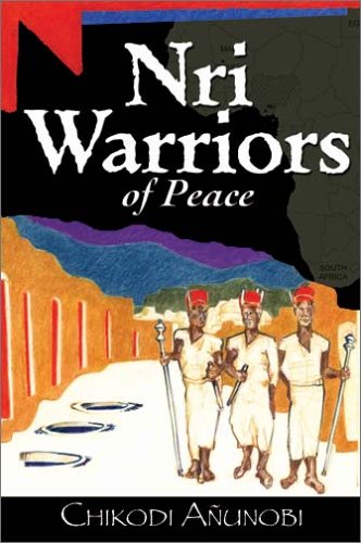 Beispielbild fr Nri Warriors of Peace zum Verkauf von Front Cover Books