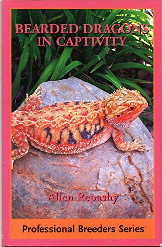 Beispielbild fr Bearded Dragons in Captivity (Professional Breeders Series) zum Verkauf von WorldofBooks