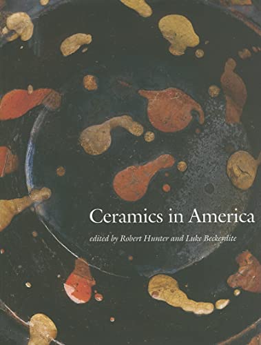 Beispielbild fr Ceramics in America 2010 (Ceramics in America Annual) zum Verkauf von Vintage Books and Fine Art