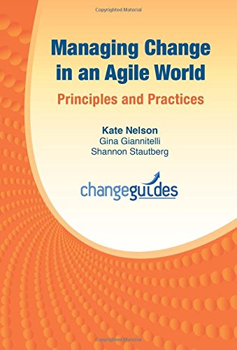 

Managing Change in an Agile World