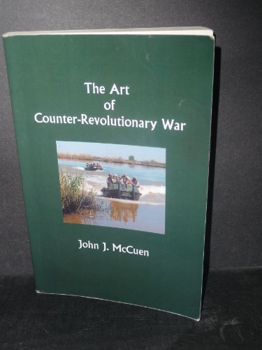 9780976738077: The Art of Counter-Revolutionary War