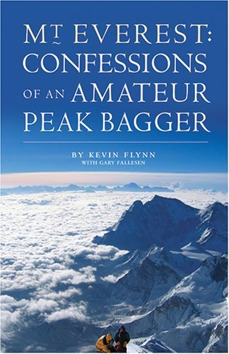 Imagen de archivo de Mount Everest: Confessions of an Amateur Peak Bagger a la venta por KuleliBooks